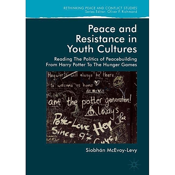 Peace and Resistance in Youth Cultures, S. McEvoy-Levy