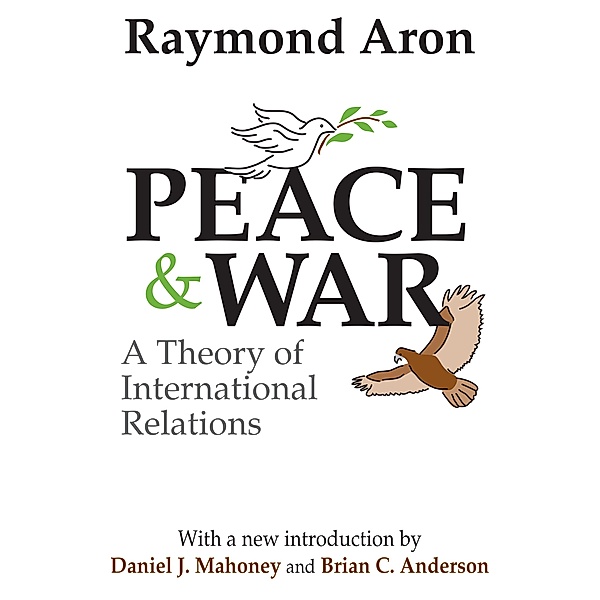 Peace and War, Raymond Aron