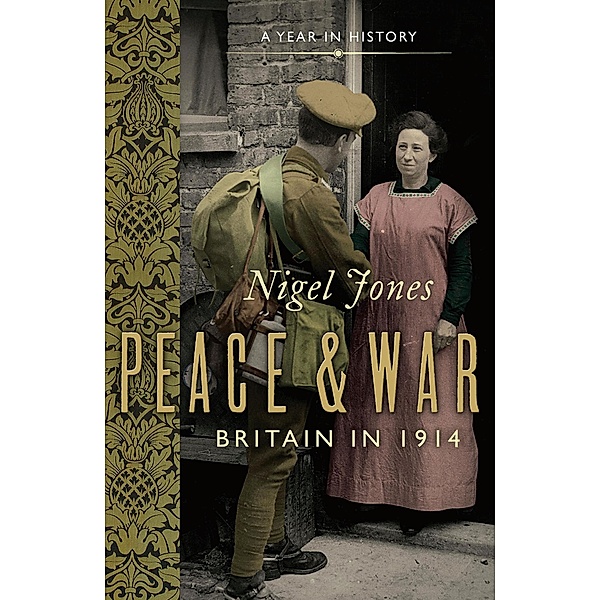 Peace and War, Nigel Jones