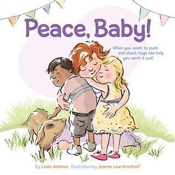 Peace, Baby!, Linda Ashman