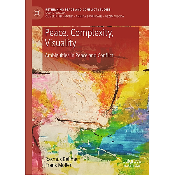 Peace, Complexity, Visuality, Rasmus Bellmer, Frank Möller