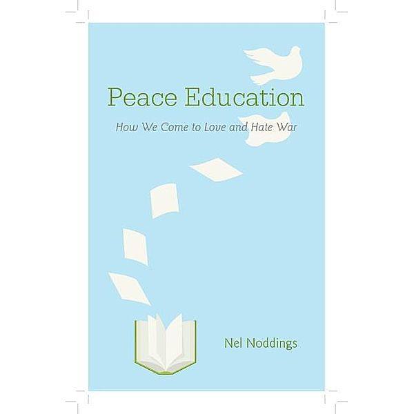 Peace Education, Nel Noddings