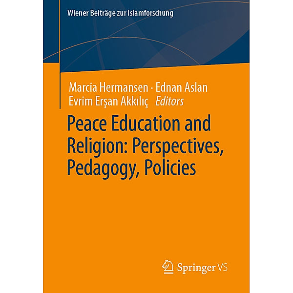 Peace Education and Religion: Perspectives, Pedagogy, Policies