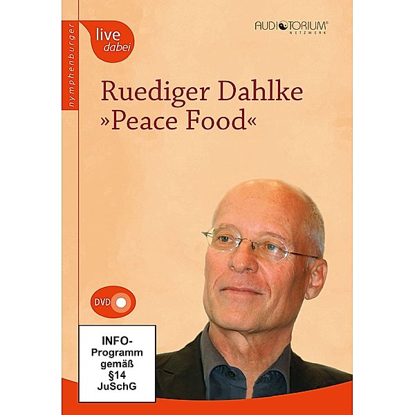 Peace Food, 1 DVD, Ruediger Dahlke