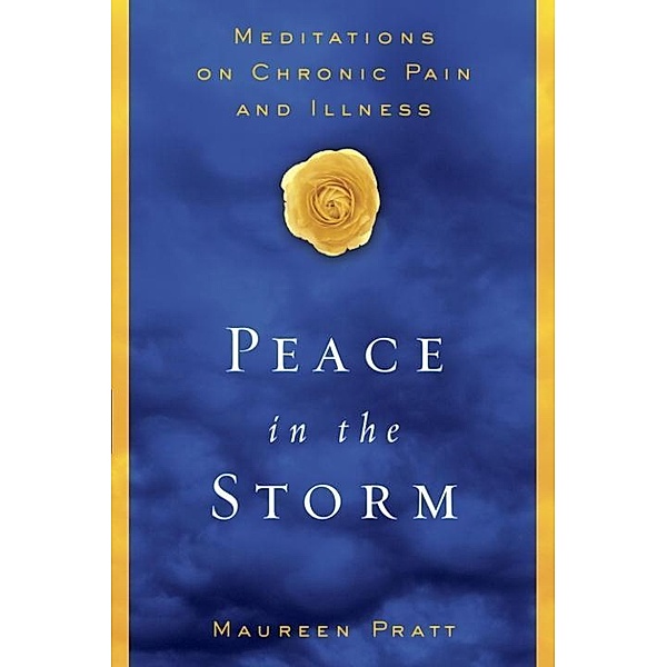 Peace in the Storm, Maureen Pratt