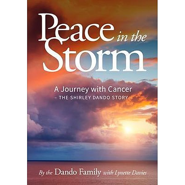 Peace in the Storm / Castle Publishing Ltd, The Dando Family