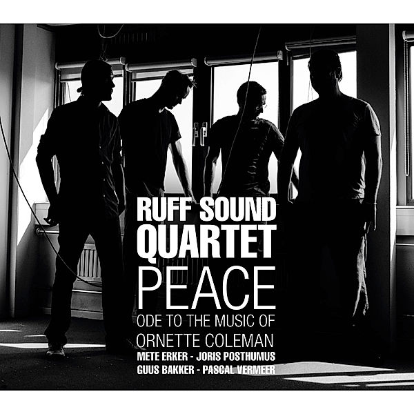 Peace-Ode To The Music Of, Ruff Sound Quartet