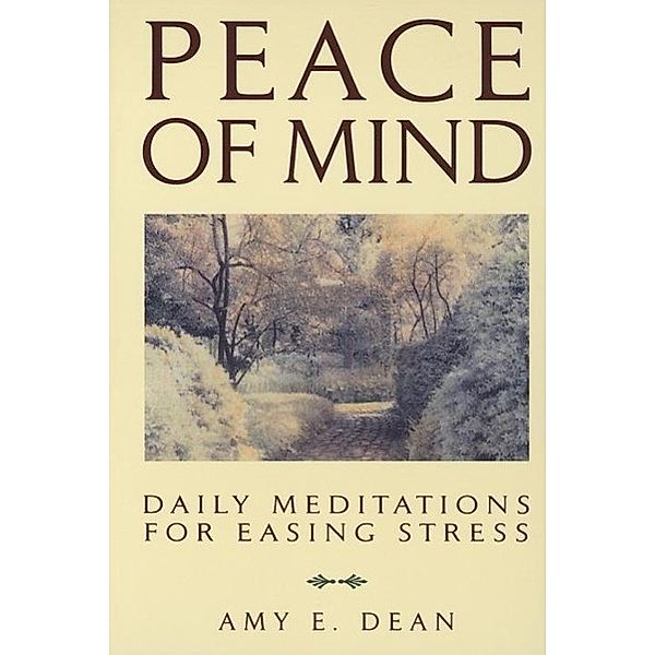 Peace of Mind, Amy E. Dean