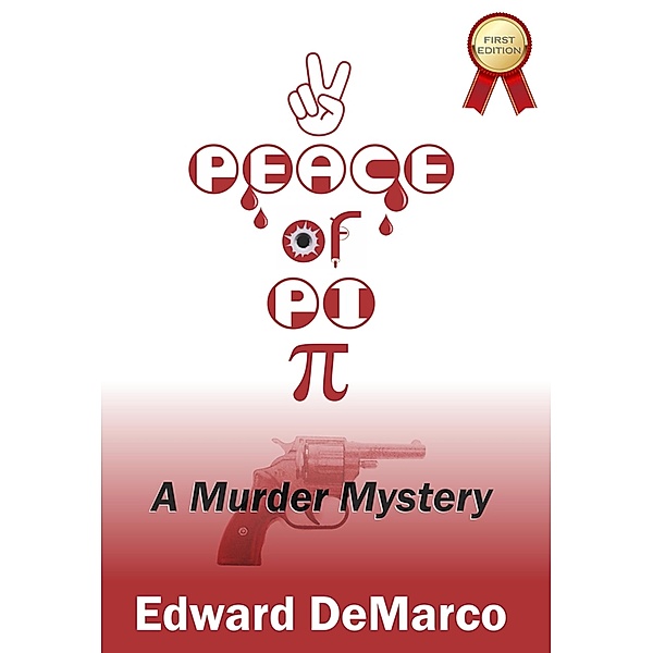 Peace of Pi, Edward DeMarco