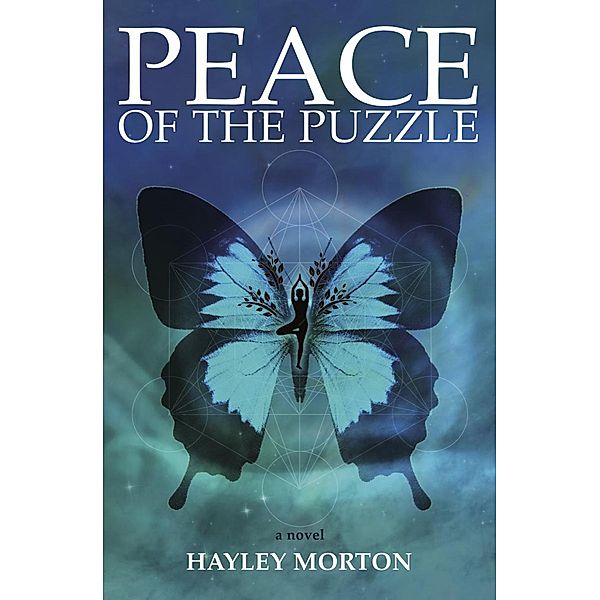 Peace of the puzzle: a novel / Peace of the puzzle, Hayley Morton