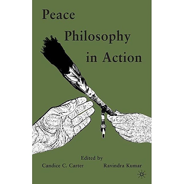 Peace Philosophy in Action, Candice C. Carter