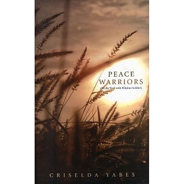 Peace Warriors, Criselda Yabes