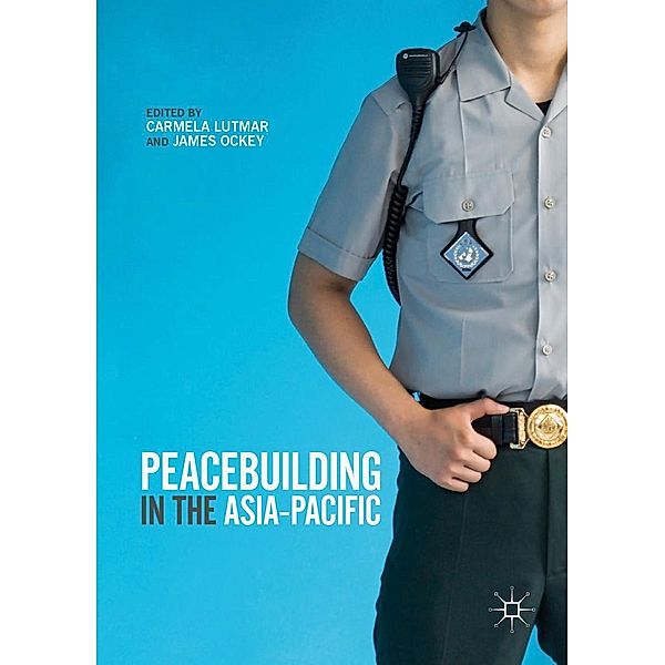 Peacebuilding in the Asia-Pacific / Progress in Mathematics