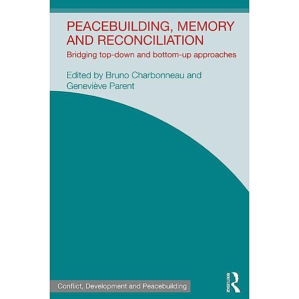 Peacebuilding, Memory and Reconciliation