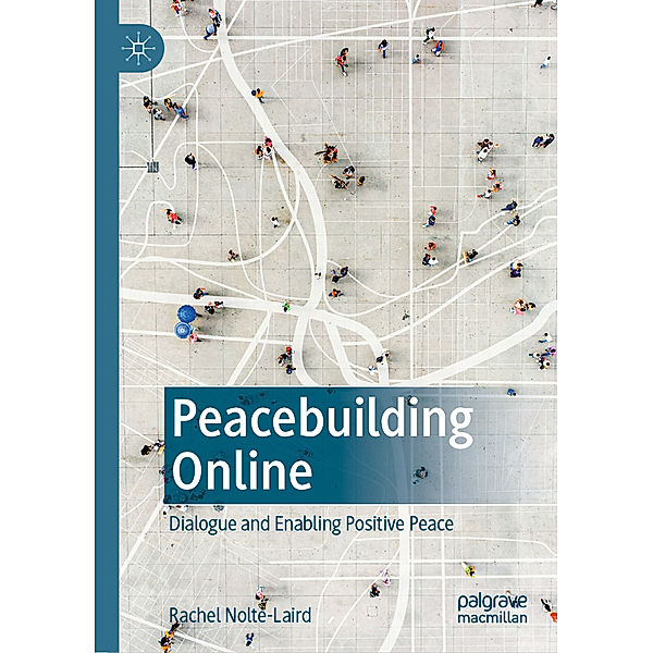 Peacebuilding Online, Rachel Nolte-Laird