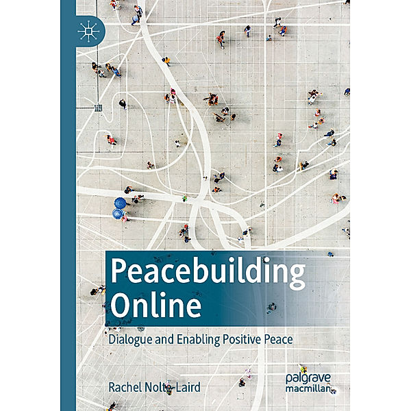 Peacebuilding Online, Rachel Nolte-Laird