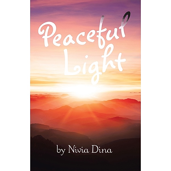 Peaceful Light, Nivia Dina