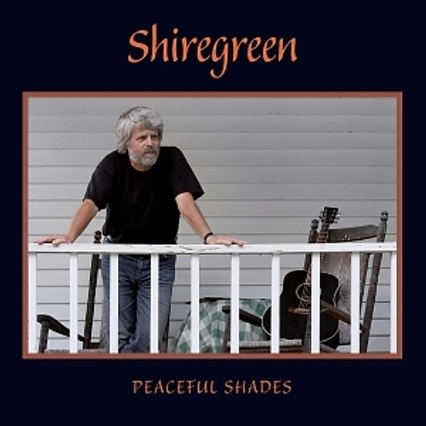 Peaceful Shades, Shiregreen