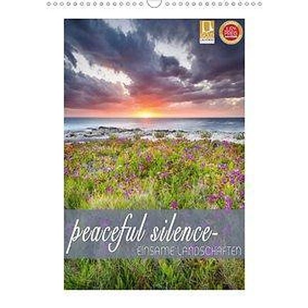 peaceful silence - einsame Landschaften (Wandkalender 2020 DIN A3 hoch), Denis Feiner