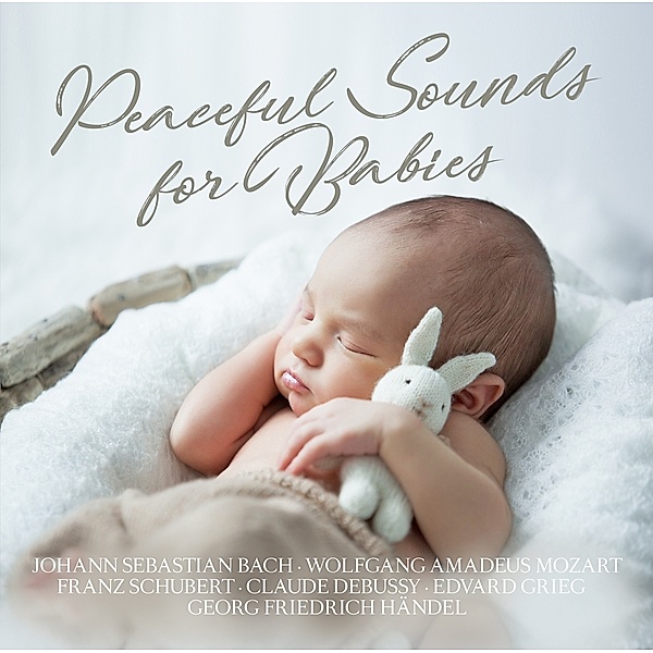 Peaceful Sounds For Babies, Various