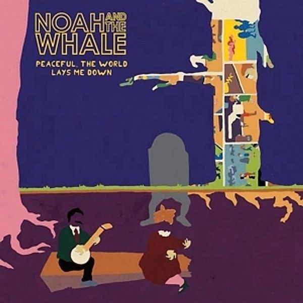 Peaceful, The World Lays Me Down, Noah And The Whale