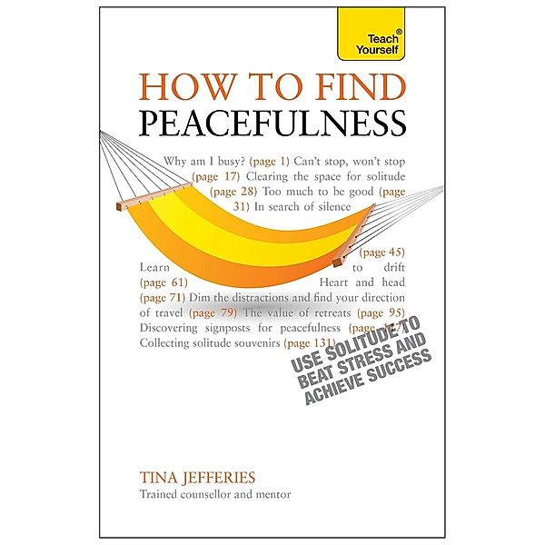 Peacefulness: Teach Yourself, Tina Jefferies