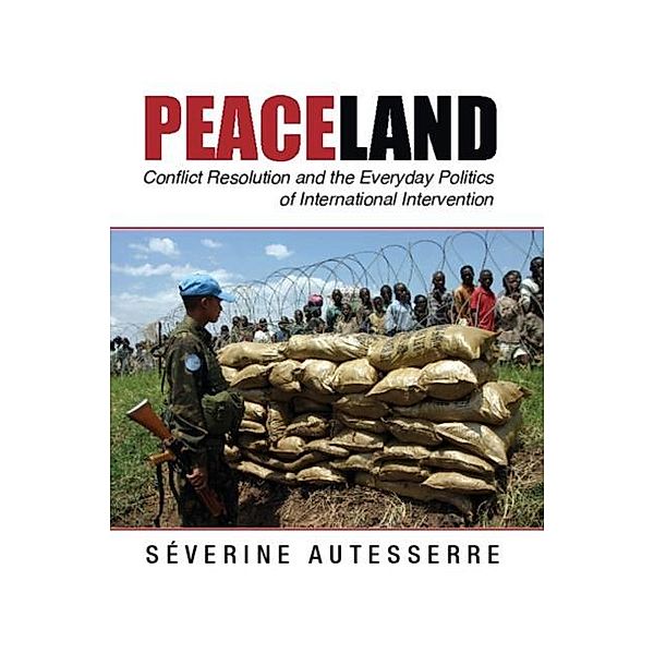 Peaceland, Severine Autesserre