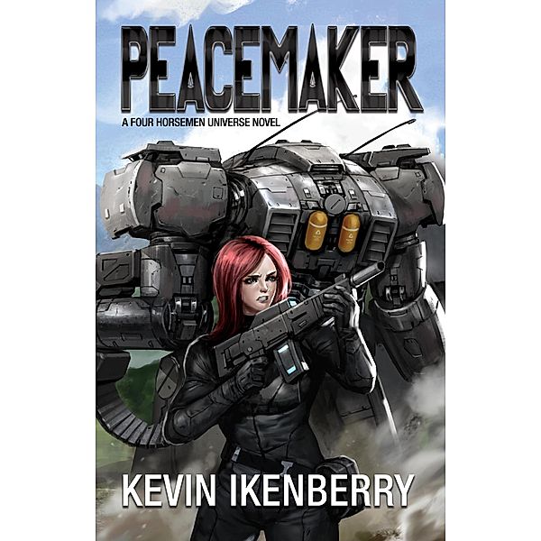 Peacemaker (The Revelations Cycle, #6) / The Revelations Cycle, Kevin Ikenberry