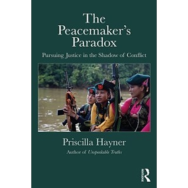 Peacemaker's Paradox, Priscilla Hayner