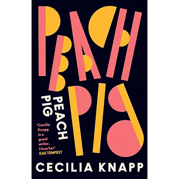 Peach Pig, Cecilia Knapp