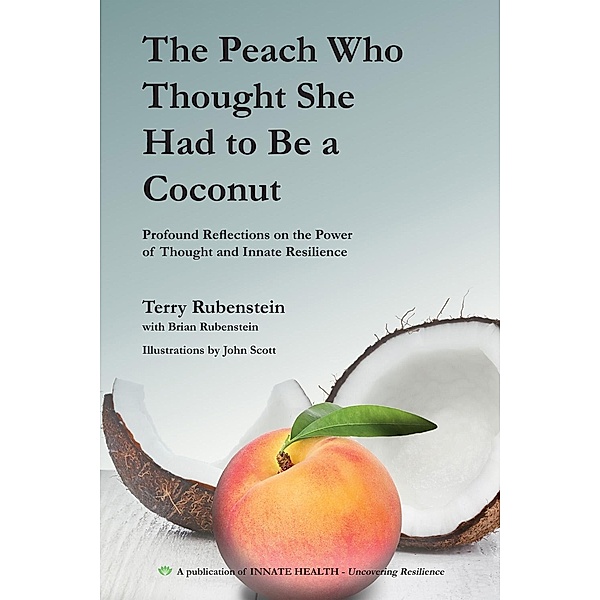 Peach Who Thought She Had to Be a Coconut / Andrews UK, Terry Rubenstein