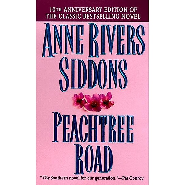 Peachtree Road, Anne Rivers Siddons