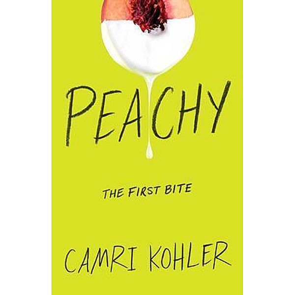 Peachy, Camri Kohler