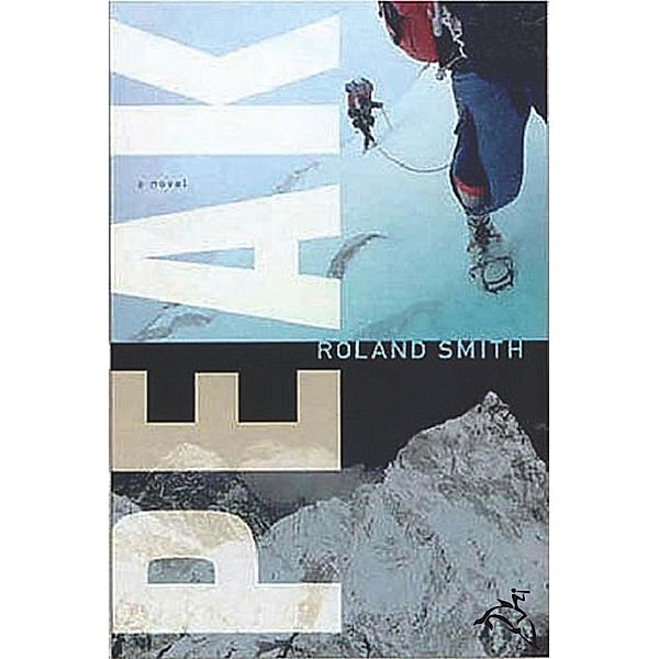 Peak / A Peak Marcello Adventure, Roland Smith