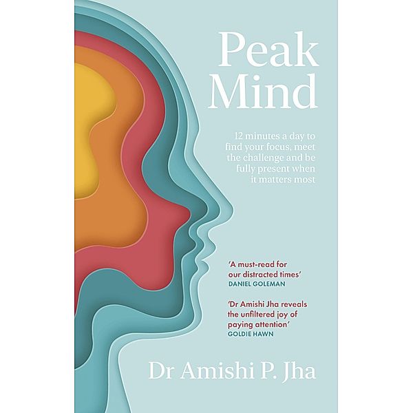 Peak Mind, Amishi Jha