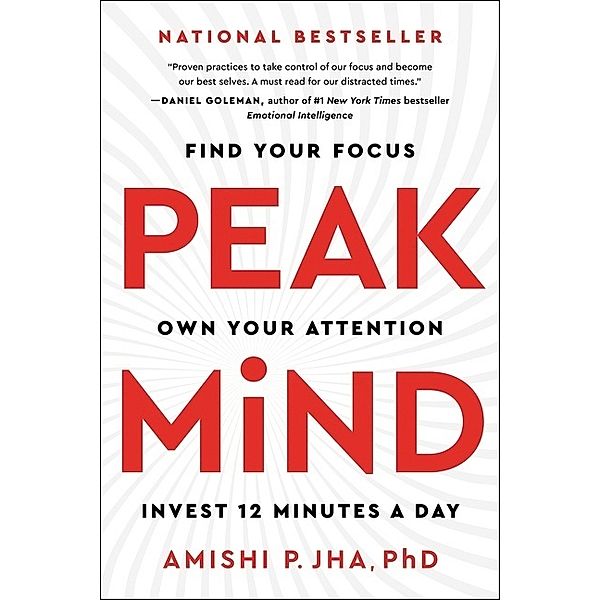 Peak Mind, Amishi P. Jha