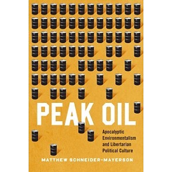 Peak Oil, Schneider-Mayerson Matthew Schneider-Mayerson