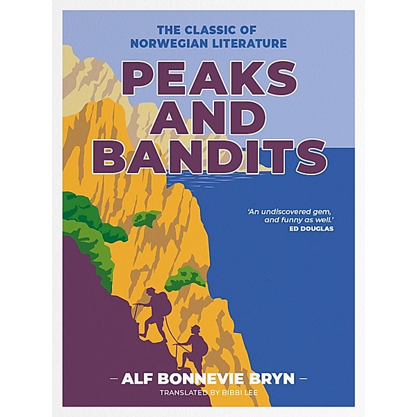 Peaks and Bandits, Alf Bonnevie Bryn