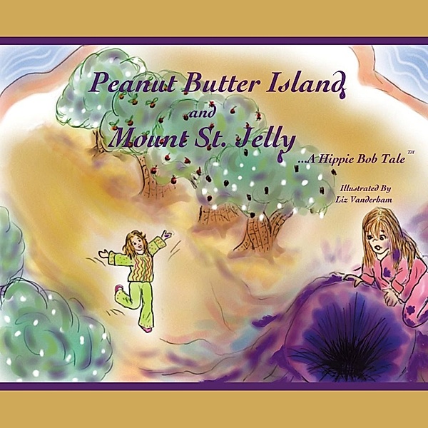 Peanut Butter Island and Mount St. Jelly, Hippie Bob