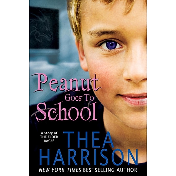 Peanut Goes to School (Elder Races) / Elder Races, Thea Harrison