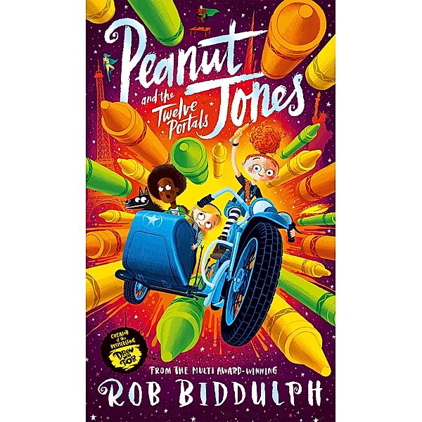 Peanut Jones and the Twelve Portals, Rob Biddulph