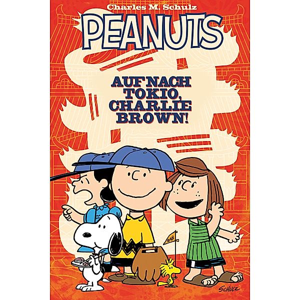 Peanuts 2: Auf nach Tokio, Charlie Brown! / Peanuts Bd.2, Vicki Scott, Bob Scott, Charles M. Schulz