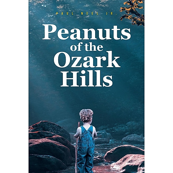 Peanuts of the Ozark Hills, Paul Neel Jr