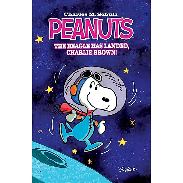 Peanuts: The Beagle Has Landed, Charles M. Schulz