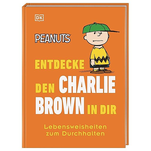 Peanuts TM Entdecke den Charlie Brown in dir Buch jetzt online bei  Weltbild.at bestellen