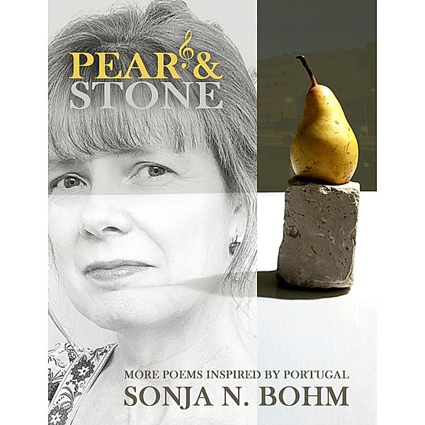 Pear and Stone, Sonja N. Bohm