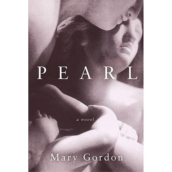Pearl, Mary Gordon