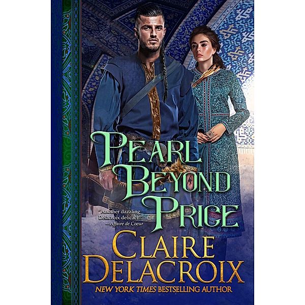 Pearl Beyond Price (The Unicorn Trilogy, #2) / The Unicorn Trilogy, Claire Delacroix
