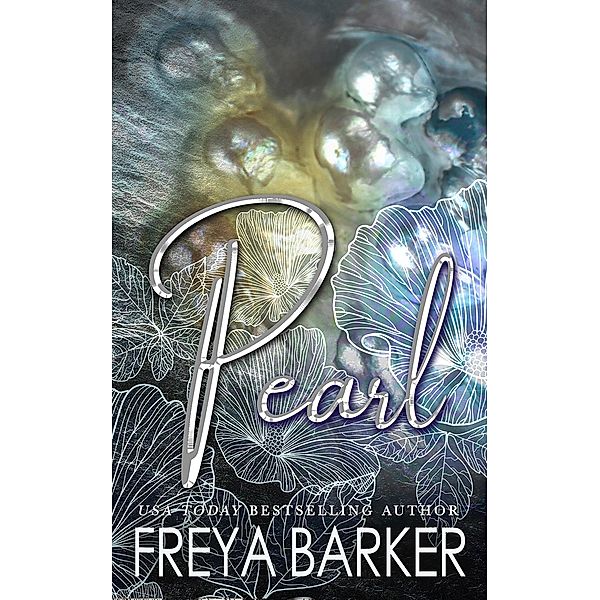 Pearl (GEM Series, #2) / GEM Series, Freya Barker