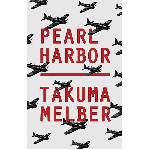 Pearl Harbor, Takuma Melber